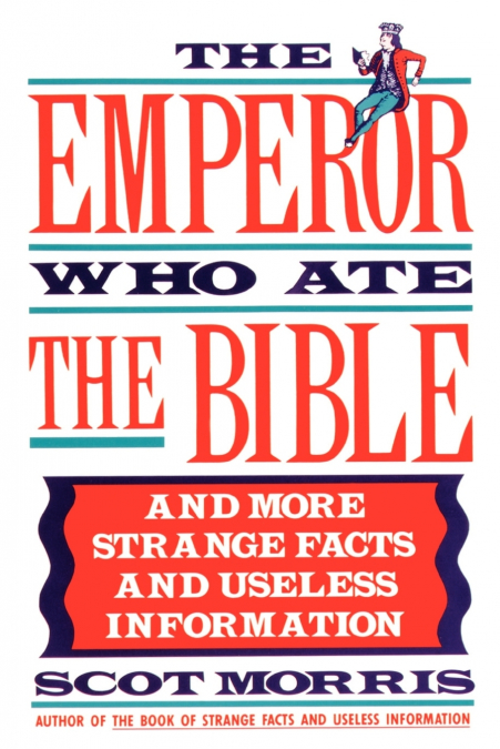The Emperor Who Ate the Bible