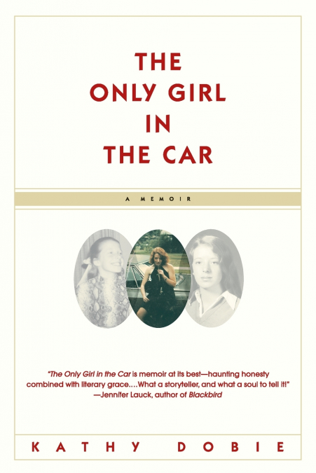 The Only Girl in the Car