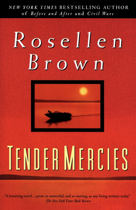 Tender Mercies