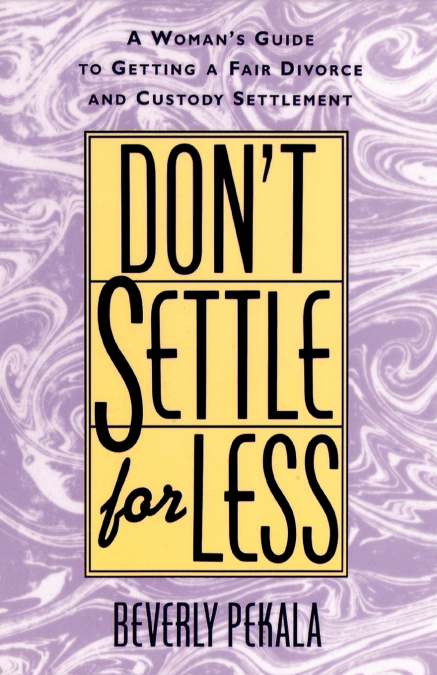 Don’t Settle for Less