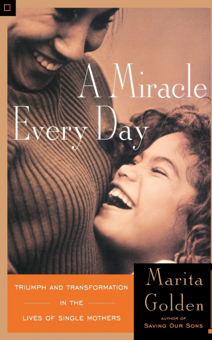 A Miracle Every Day