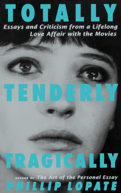Totally, Tenderly, Tragically