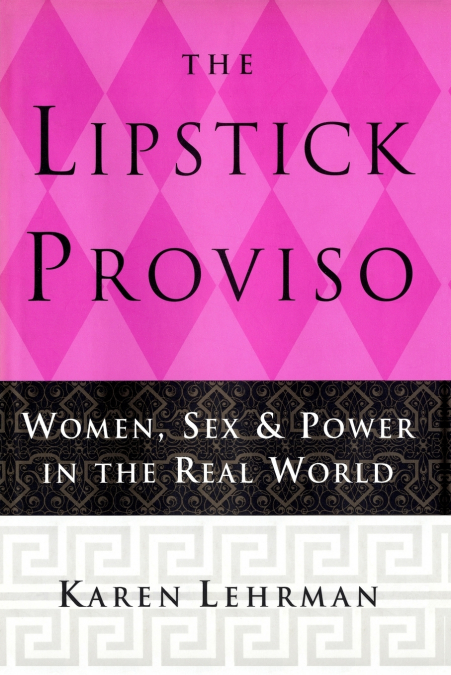 The Lipstick Proviso