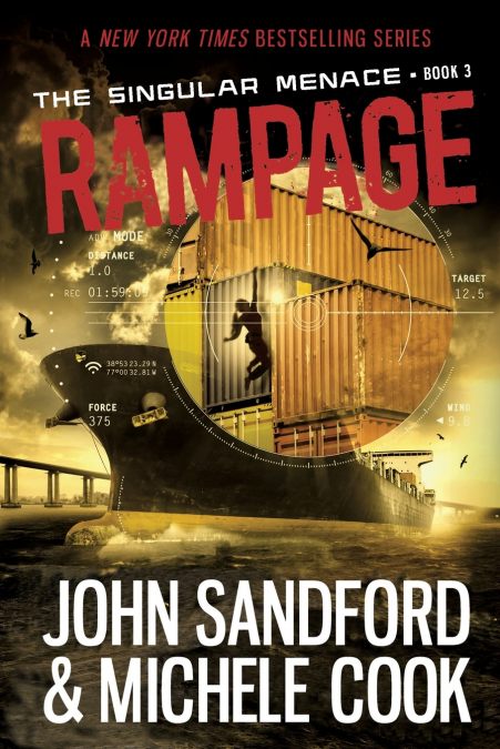 Rampage (The Singular Menace, 3)