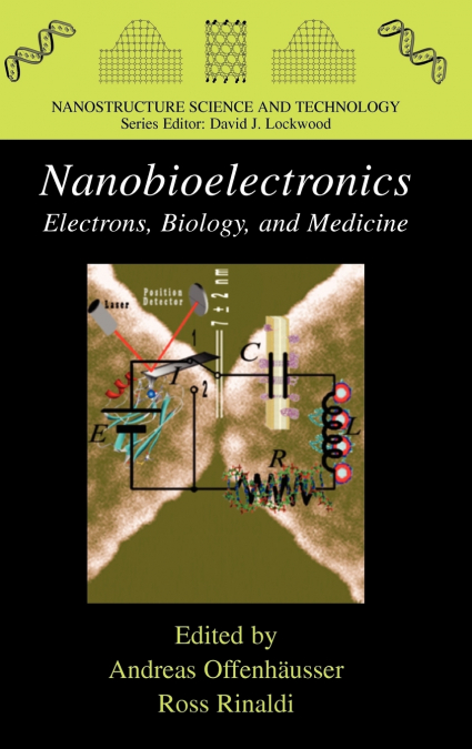 Nanobioelectronics - for Electronics, Biology, and Medicine