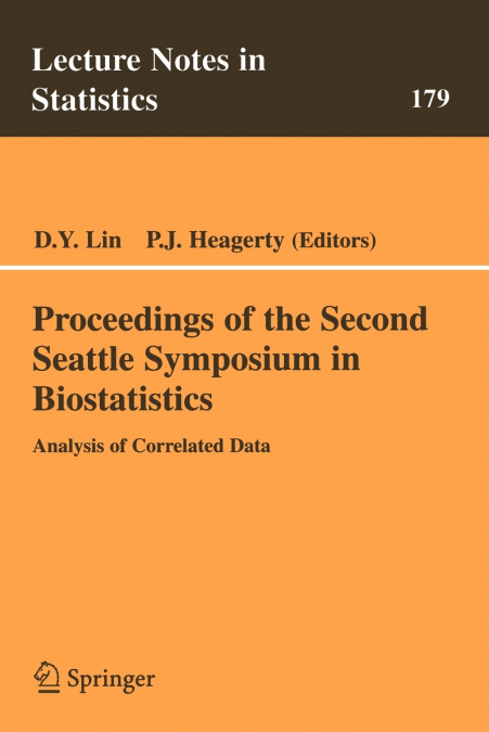 Proceedings of the Second Seattle Symposium in Biostatistics