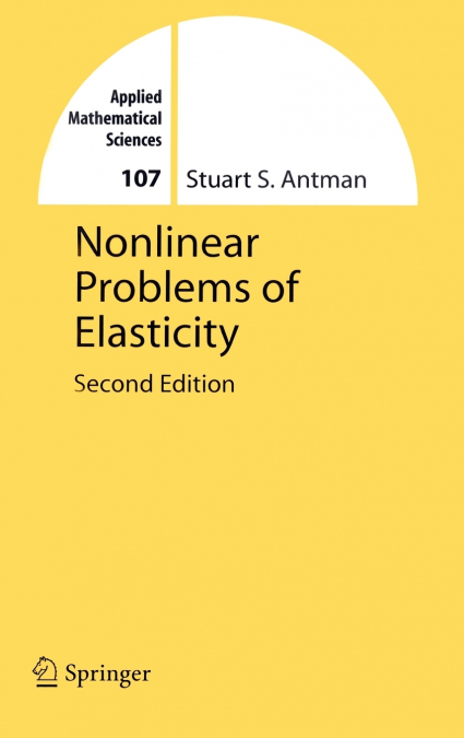 Nonlinear Problems of Elasticity