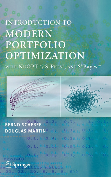Modern Portfolio Optimization with NuOPT™, S-PLUS®, and S+Bayes™
