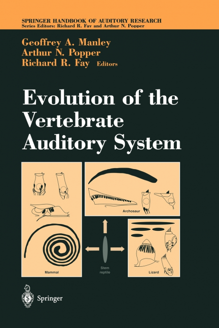 Evolution of the Vertebrate Auditory System
