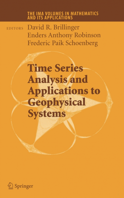 Time Series Analysis and Applications to Geophysical Systems