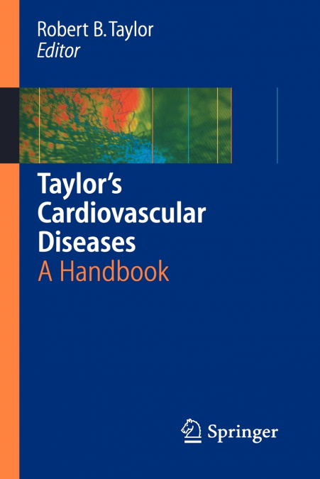 Taylor’s Cardiovascular Diseases