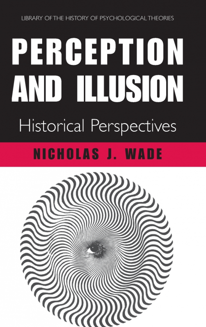 Perception and Illusion