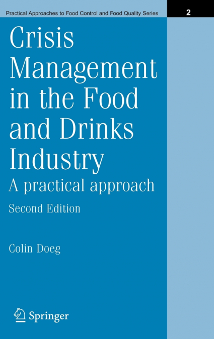 Crisis Management in the Food and Drinks Industry