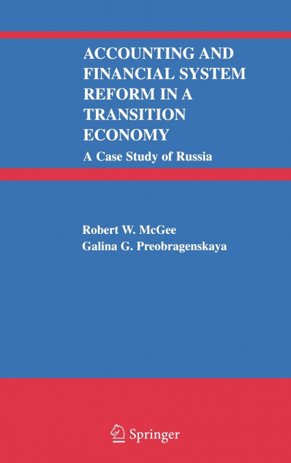 Accounting and Financial System Reform in a Transition Economy