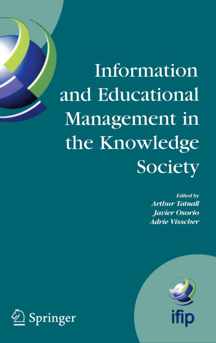 Information Technology and Educational Management in the Knowledge Society