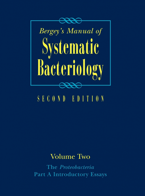 Bergey’s Manual® of Systematic Bacteriology