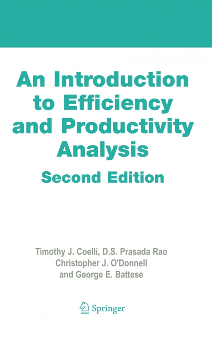 An Introduction to Efficiency and Productivity Analysis
