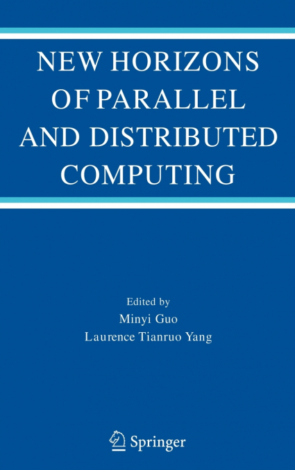 New Horizons of Parallel and Distributed Computing