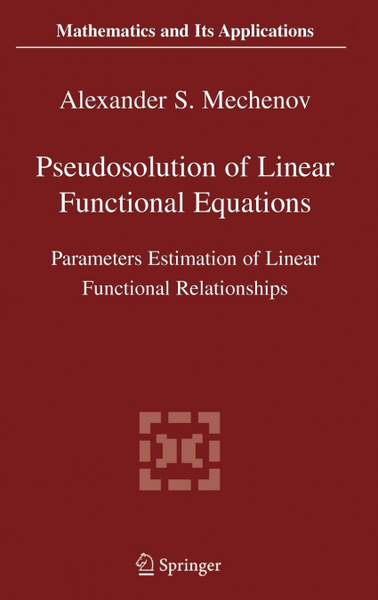 Pseudosolution of Linear Functional Equations