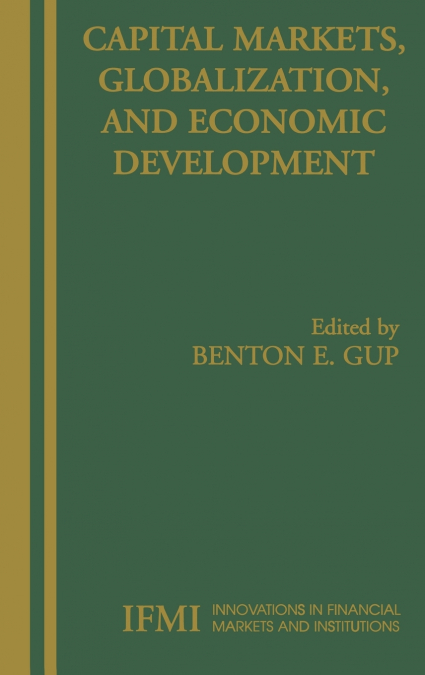 Capital Markets, Globalization, and Economic Development