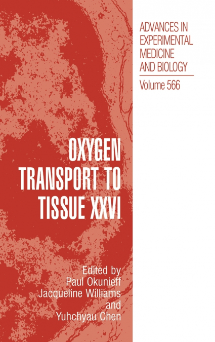 Oxygen Transport to Tissue XXVI
