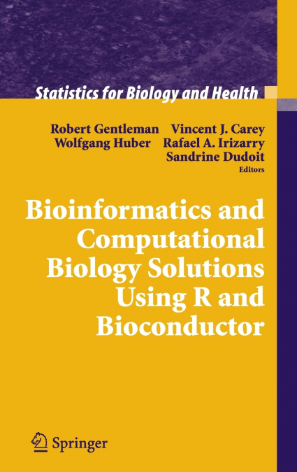 Bioinformatics and Computational Biology Solutions Using R and Bioconductor