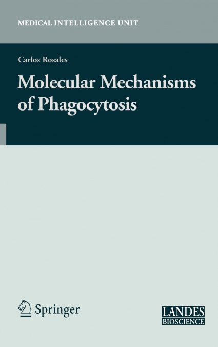 Molecular Mechanisms of Phagocytosis
