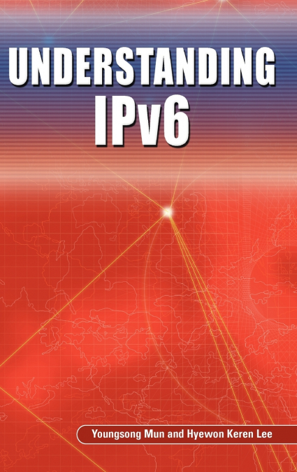 Understanding IPv6