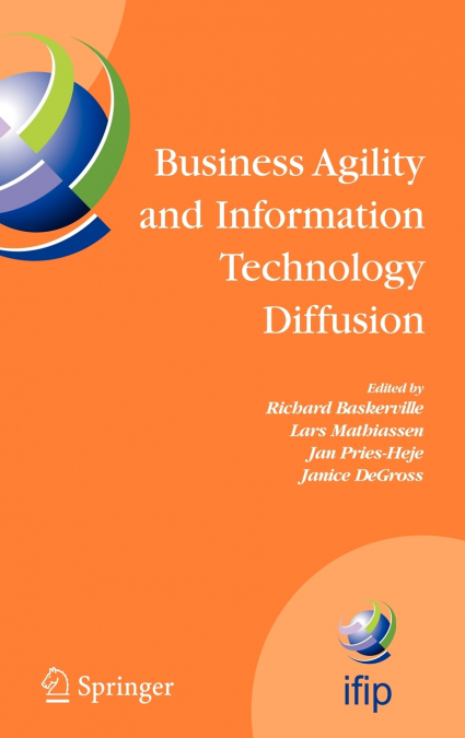 Business Agility and Information Technology Diffusion