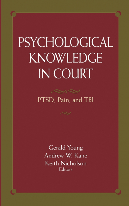 Psychological Knowledge in Court
