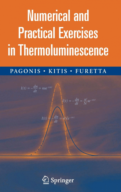Numerical and Practical Exercises in Thermoluminescence