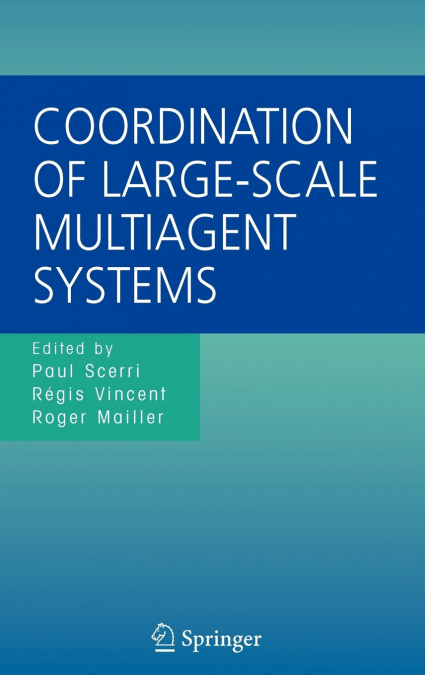 Coordination of Large-Scale Multiagent Systems