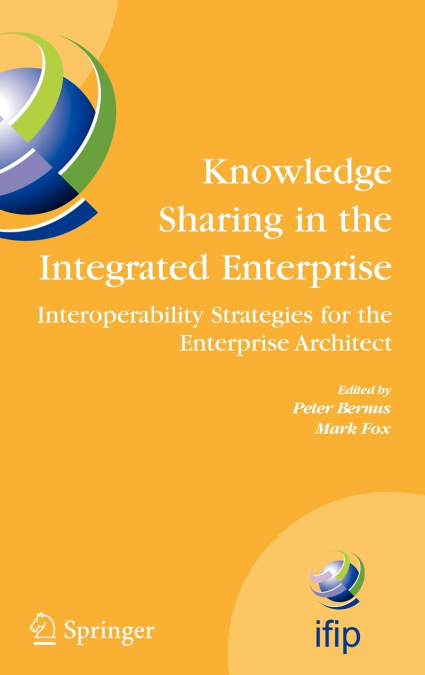 Knowledge Sharing in the Integrated Enterprise