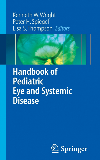 Handbook of Pediatric Eye and Systemic Disease