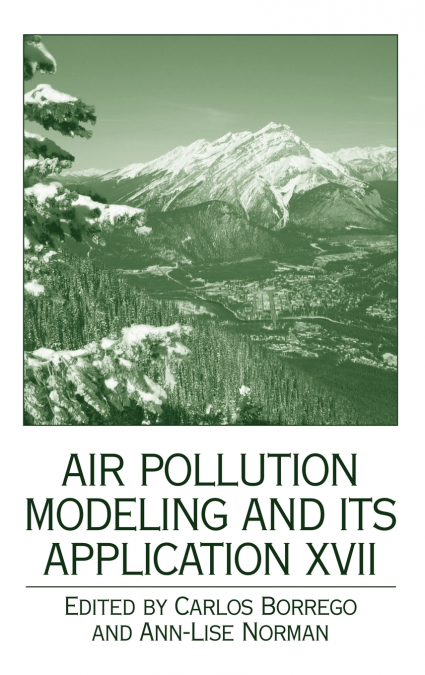 Air Pollution Modeling and its Application XVII