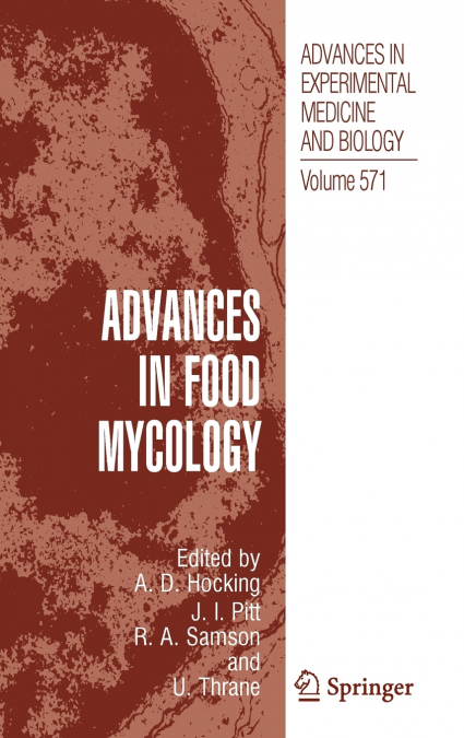Advances in Food Mycology