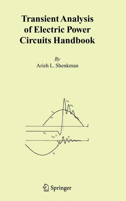 Transient Analysis of Electric Power Circuits Handbook