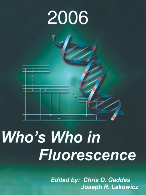 Who’s Who in Fluorescence