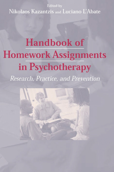 Handbook of Homework Assignments in Psychotherapy