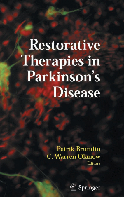 Restorative Therapies in Parkinson’s Disease