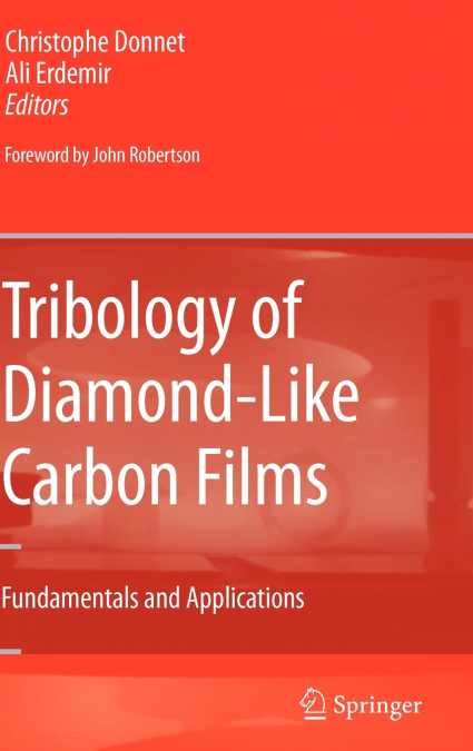 Tribology of Diamond-like Carbon Films