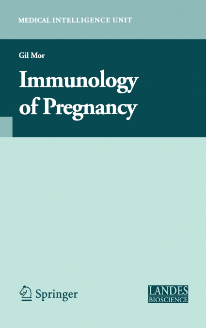 Immunology of Pregnancy
