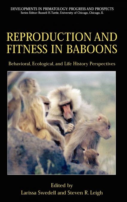 Reproduction and Fitness in Baboons