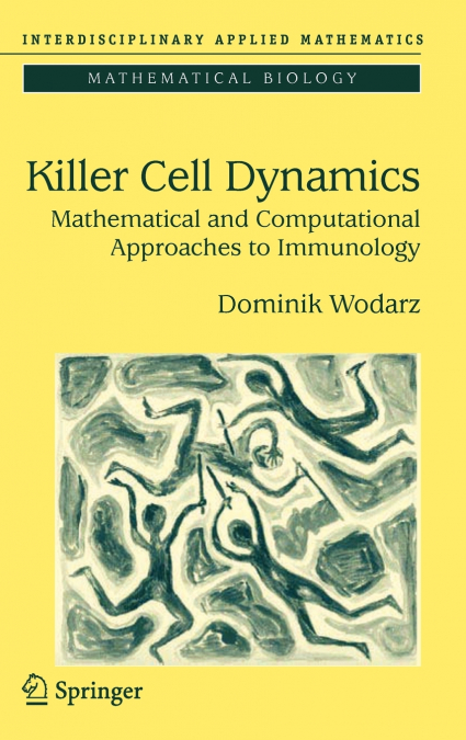 Killer Cell Dynamics