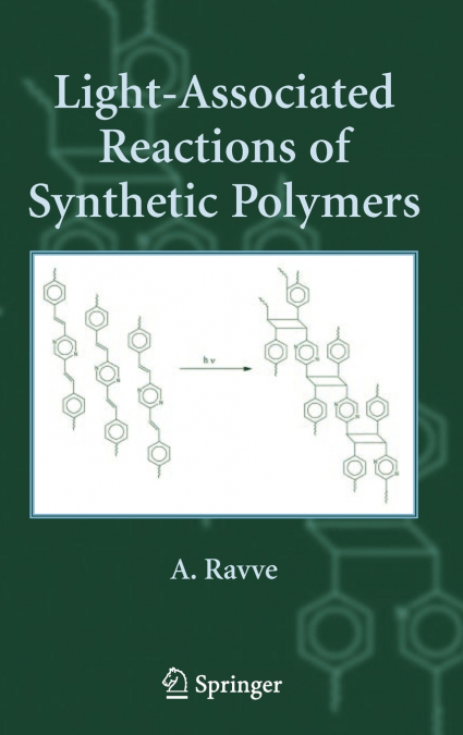 Light-Associated Reactions of Synthetic Polymers