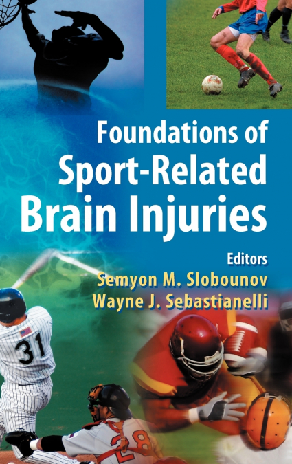 Foundations of Sport-Related Brain Injuries