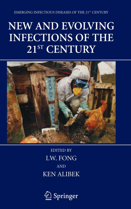 New and Evolving Infections of the 21st Century