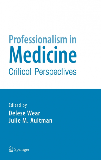Professionalism in Medicine