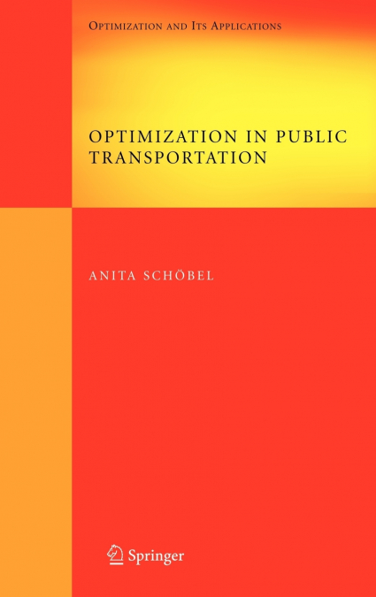 Optimization in Public Transportation
