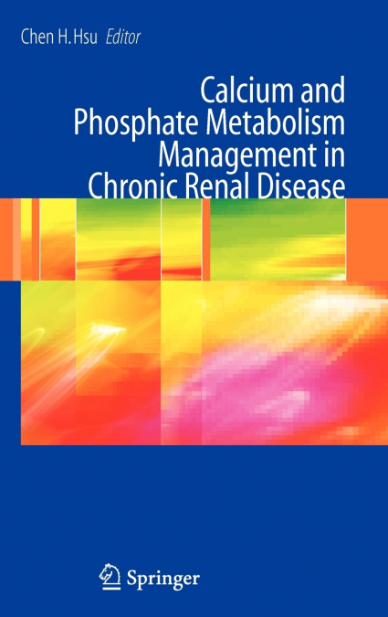 Calcium and Phosphate Metabolism Management in Chronic Renal Disease